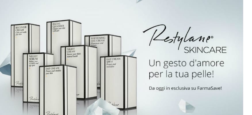 Restylane SkinCare da oggi in esclusiva su FarmaSave